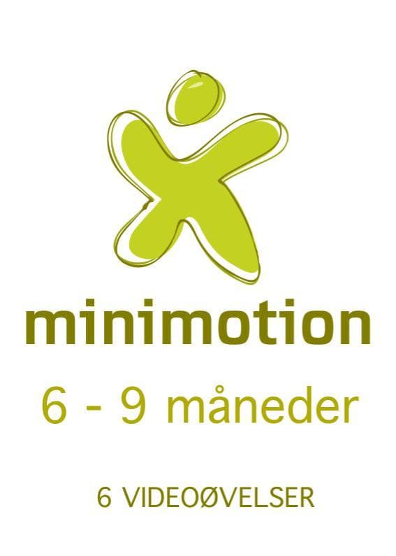 Minimotion 6-9 måneder - nemme lege og øvelser til dig og din baby