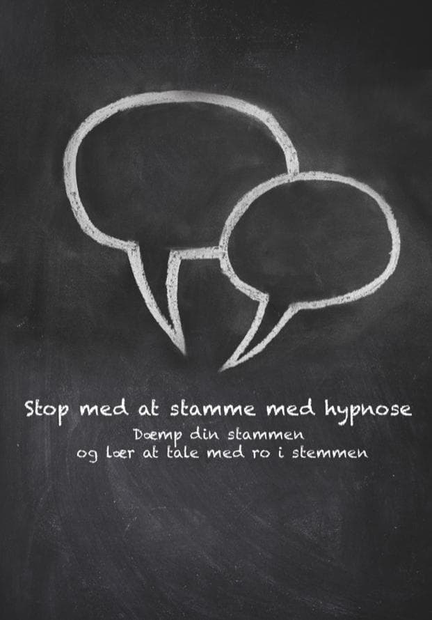 Stop med at stamme med hypnose - Dæmp din stammen og lær at tale med ro i stemmen